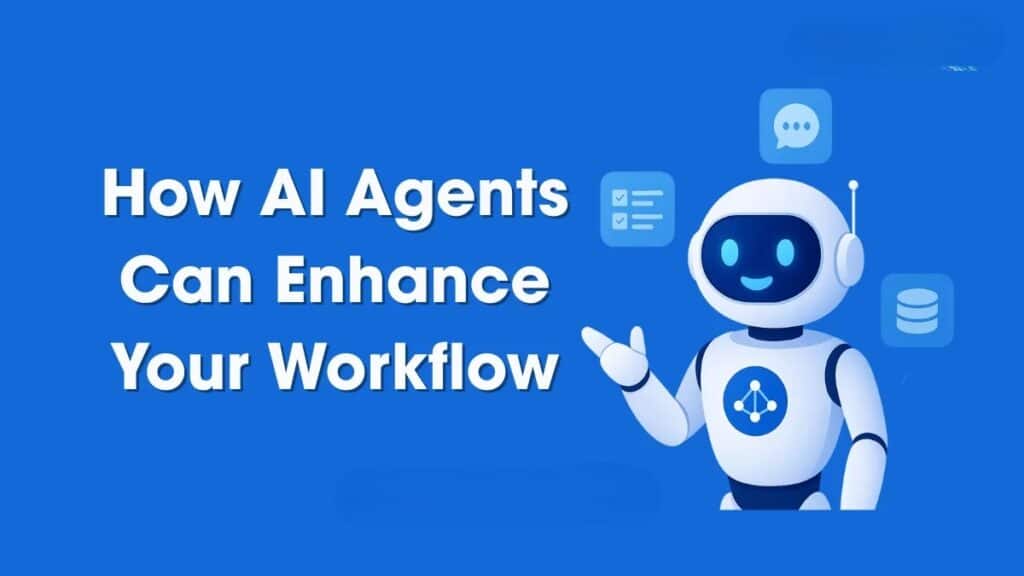 AI-Agents-can-enhance-workflow.png