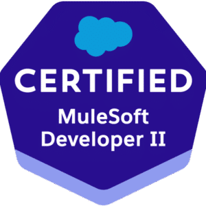 Salesforce Certified MuleSoft Developer II
