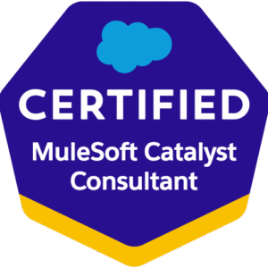 Salesforce Certified MuleSoft Catalyst Consultant